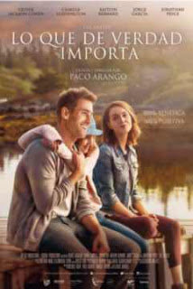 Lo Que De Verdad Importa (2017) poster